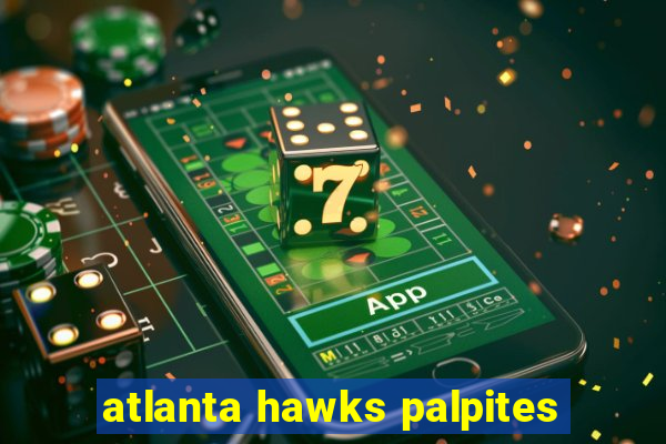 atlanta hawks palpites